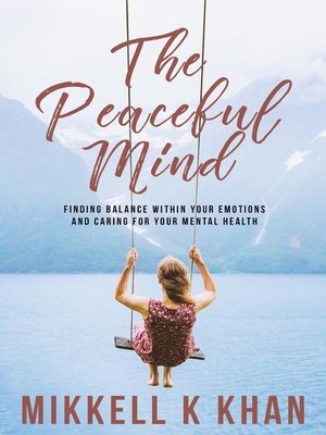 cover image of The Peaceful Mind